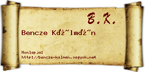 Bencze Kálmán névjegykártya